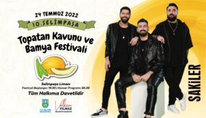 SELİMPAŞA KAVUN VE BAMYA FESTİVALİ 24 TEMMUZ’DA