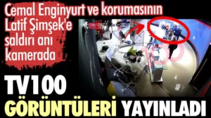 Cemal Enginyurt ve korumasının Latif Şimşek’e saldırı anı kamerada. tv100’den açıklama geldi