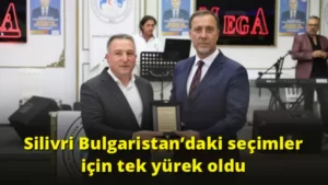 Silivri Bulgaristan’daki seçimler için tek yürek oldu