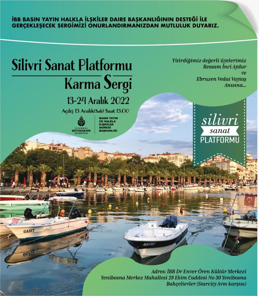 SİLİVRİ SANAT PLATFORMU KARMA SERGİSİ İSTANBUL’DA GÖRÜCÜYE ÇIKIYOR