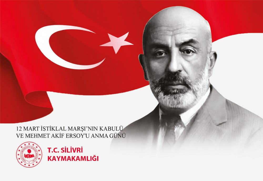 İSTİKLAL MARŞI’NIN KABULÜ VE MEHMET AKİF ERSOY PROGRAMI BELLİ OLDU