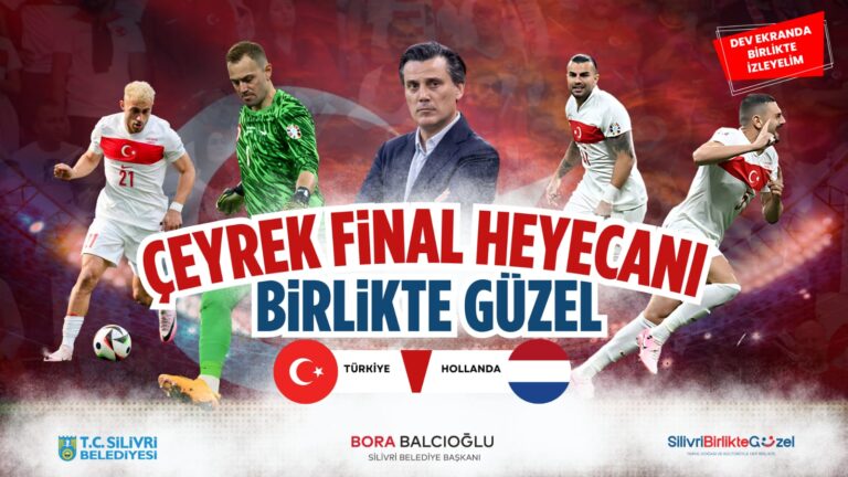 Silivri Belediyesi’nden Euro 2024 Coşkusu: Milli Maç İçin Dev Ekran