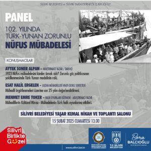 102. Yılında Türk-Yunan Zorunlu Nüfus Mübadelesi Paneli Düzenleniyor!