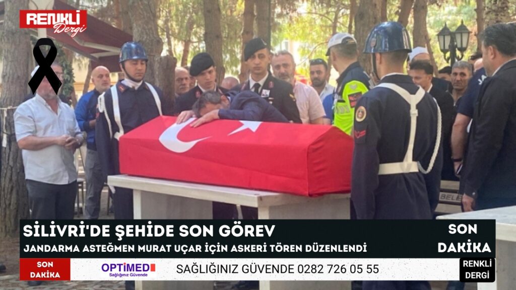 Silivri’de şehide son görev