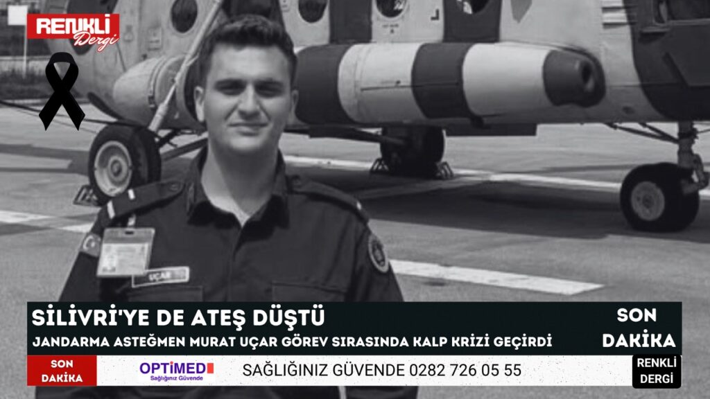 SİLİVRİ’YE ATEŞ DÜŞTÜ!