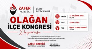 Zafer Partisi Silivri İlçe Kongresi İçin Tarih Belli Oldu