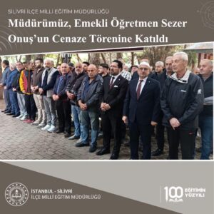 ANADOLU LİSESİ EMEKLİ ÖĞRETMENİ SEZER ONUŞ TOPRAĞA VERİLDİ
